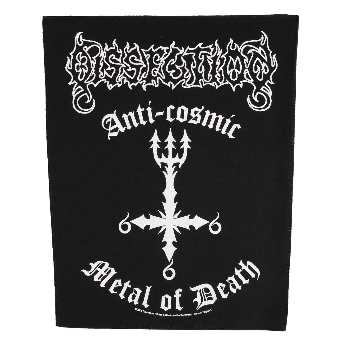 Petic mare Dissection - Anti Cosmic Metal Of Death - RAZAMATAZ